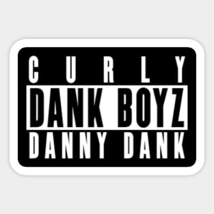 Dank Boyz Advisory Sticker